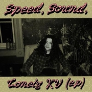 Buy Speed Sound Lonely KV