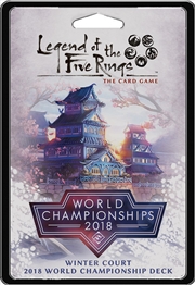Buy Legend of the Five Rings LCG For the Empire Winter Court 2018 World Championship Deck