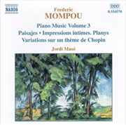 Mompou: Piano Music Vol 3 | CD