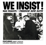 Buy We Insist Max Roachs Freedom N