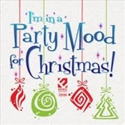 Buy I'm In A Party Mood For Christmas