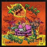 Buy This Place Sucks Ass