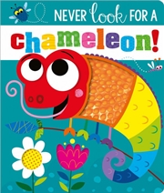 Buy Never Look For A Chameleon! Board Book - Never Touch
