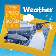 Buy National Geographic Kids Little Kids First Board Book: Weather