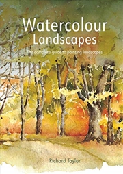 Buy Watercolour Landscapes: The Complete Guide to Painting Landscapes