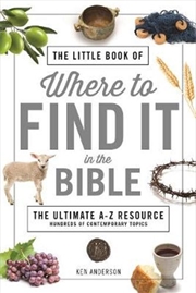 Buy Little Book Of Where To Find It In The Bible