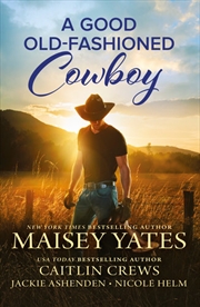 Buy A Good Old-Fashioned Cowboy/How to Find Him/How to Win Him/How to Hold Him/How to Love Him
