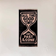 Buy All The Good Times