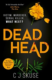 Buy Dead Head - Sweetpea Series: Book 3