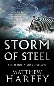 Buy Storm Of Steel - The Bernicia Chronicles