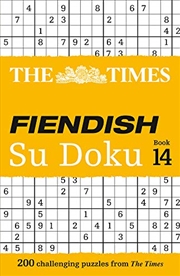 Buy The Times Fiendish Su Doku: Book 14: 200 Challenging Puzzles from The Times