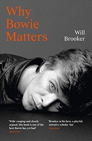Buy Why Bowie Matters