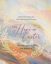 Buy Hope Of Easter: 40 Days Of Reading And Reflection