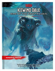 D&D Dungeons & Dragons Icewind Dale Rime of the Frostmaiden Hardcover | Games