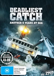 Buy Deadliest Catch - Another 5 Years At Sea - Season 11-15 DVD
