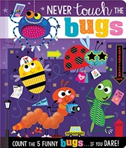 Buy Never Touch The Bugs