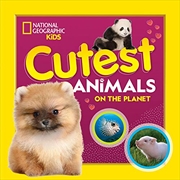Buy Cutest Animals on the Planet (National Geographic)