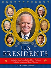 Buy The New Big Book of U.S. Presidents 2020 Edition: Fascinating Facts About Each and Every President,
