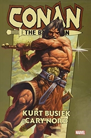 Buy Conan the Barbarian by Kurt Busiek Omnibus