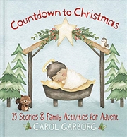 Buy Countdown to Christmas: 25 Stories & Family Activities for Advent
