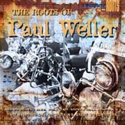 Buy Roots Of Paul Weller