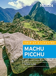 Buy Moon Machu Picchu: With Lima, Cusco & the Inca Trail (Travel Guide)