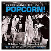 Buy In Belgium They Call It Popcorn