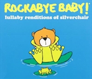 Buy Lullaby Renditions: Silverchair