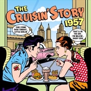 Buy Cruisin' Story 1957, The