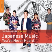 Buy Rough Guide To The Best Japanese Music You've Never Heard