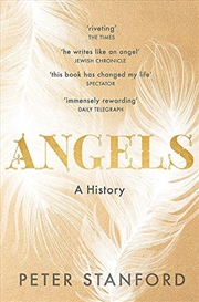 Buy Angels: A Visible and Invisible History