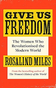 Buy Rebel Women: All You Wanted to Know about Women's History from 1800 to the present day