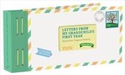 Buy Letters from My Grandchild's First Year : Write Now. Treasure Forever.