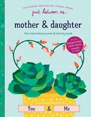 Just Between Us: Mother & Daughter | Books