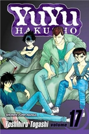 Buy YuYu Hakusho, Vol. 17