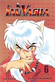 Buy Inuyasha (VIZBIG Edition), Vol. 6 