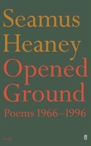Buy Opened Ground: Poems, 1966-96