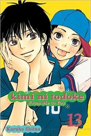 Buy Kimi ni Todoke: From Me to You, Vol. 13