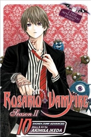Buy Rosario+Vampire: Season II, Vol. 10