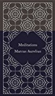Buy Meditations (A Penguin Classics Hardcover)