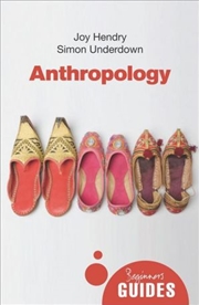Buy Anthropology: A Beginner's Guide (Beginner's Guides)
