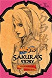 Buy Naruto: Sakura's Story--Love Riding on the Spring Breeze