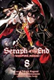 Buy Seraph of the End, Vol. 8