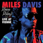 Buy Merci Miles Live At Vienne