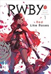 Buy RWBY: Official Manga Anthology, Vol. 1