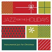Buy Jazz For The Holiday