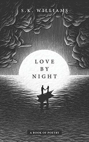 Buy Love by Night: A Book of Poetry