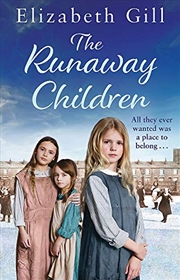 Buy The Runaway Children: A Foundling School for Girls novel
