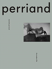 Buy Charlotte Perriand: The Modern Life