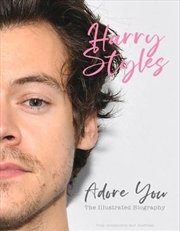 Buy Harry Styles - The Illustrated Biography